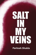 SALT IN MY VEINS