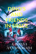 DinoS And Friends In Space