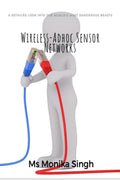 WirelessAdhoc Sensor Networks