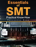 Essentials of SMT: Practical KnowHow