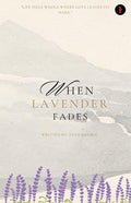 When Lavender fades