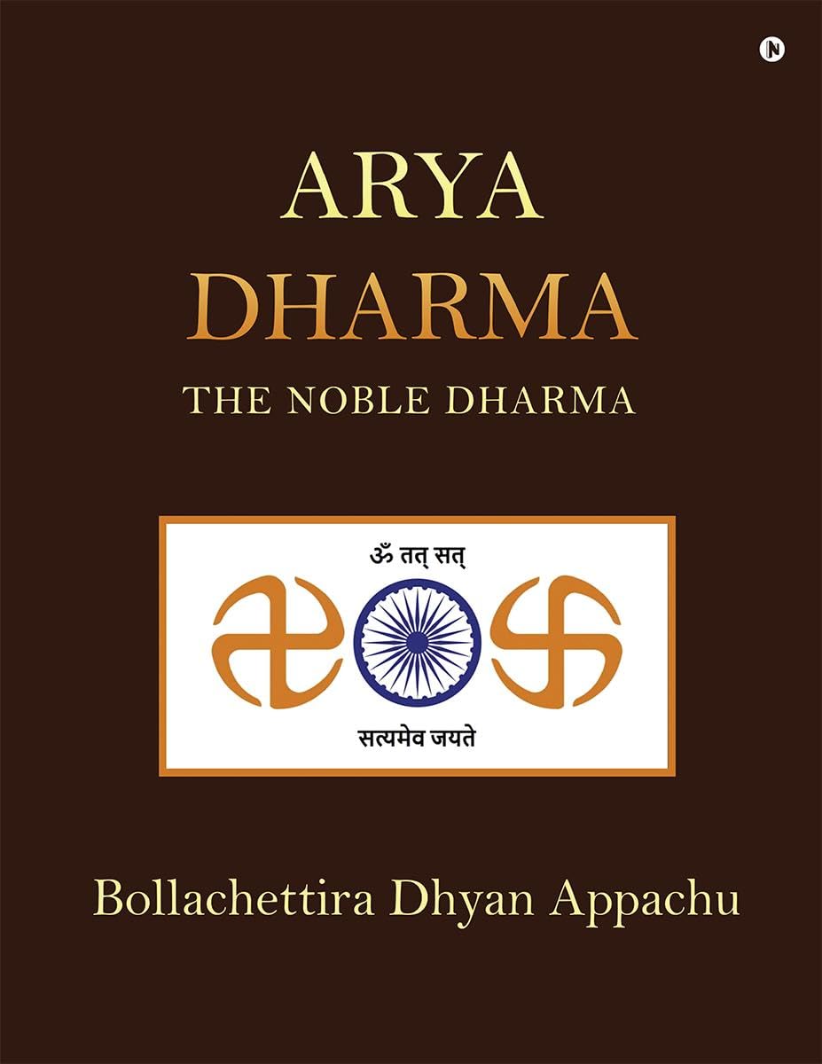 Arya Dharma : The Noble Dharma