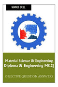 Material Science & Engineering Diploma & Engineering MCQ