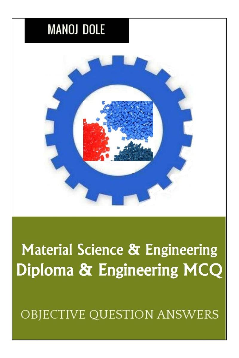 Material Science & Engineering Diploma & Engineering MCQ