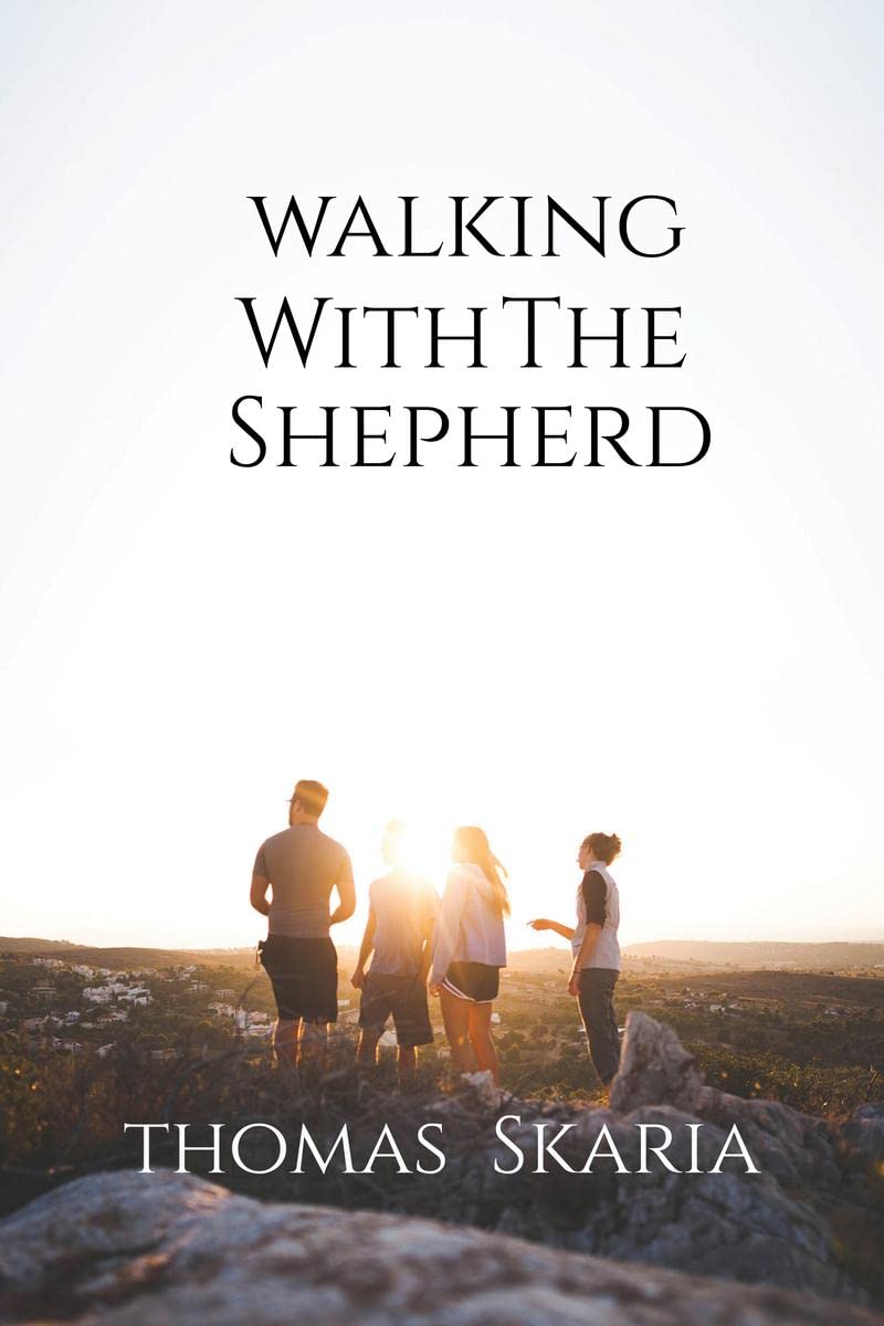 Walking With The Shepherd : 150 Reflections From Psalms (Illustrated by Kevin L. Thomas)
