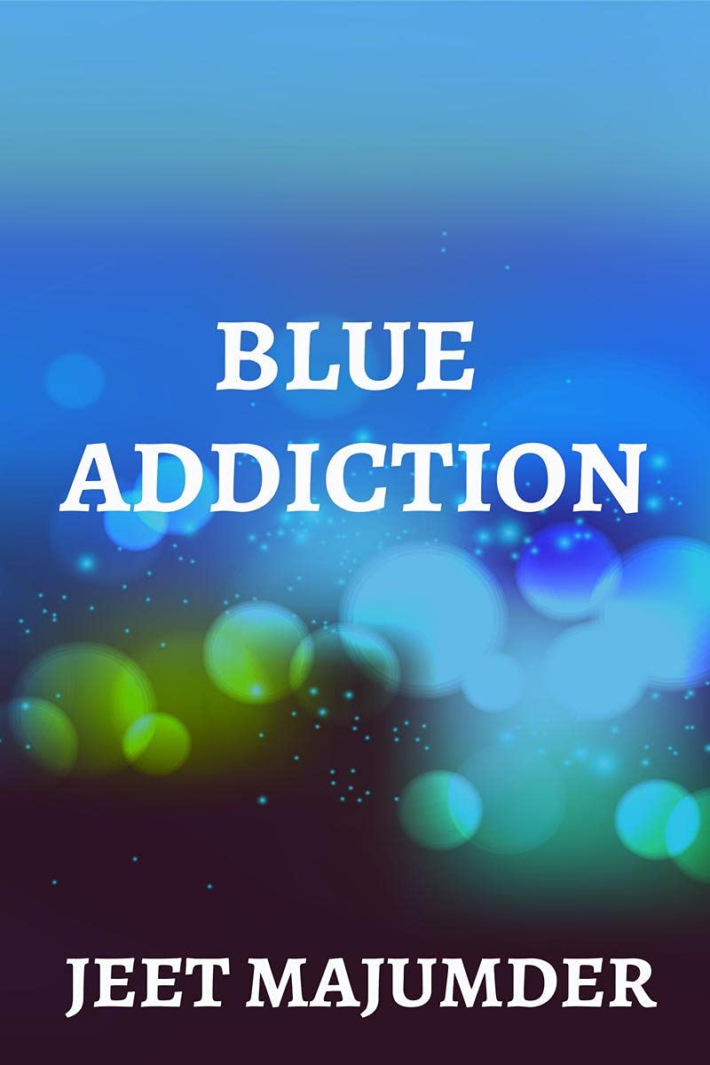 Blue Addiction
