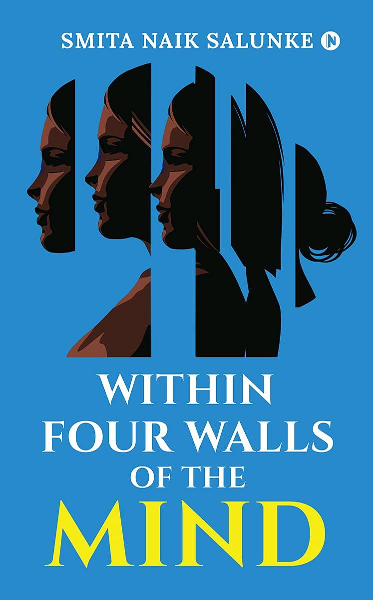 Within Four Walls Of The Mind