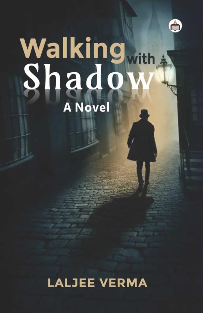 Walking with Shadow (A Novel)
