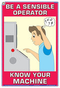 Sop09E | Teachingnest | Be A Sensible Operator Know Your Machine | English | 33X48 Cm | Operational Handling Safety Poster | Ind