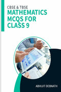 MATHEMATICS MCQS FOR CLASS 9 : MATHEMATICS MCQS FOR CLASS 9 (TERM I & TERM II)