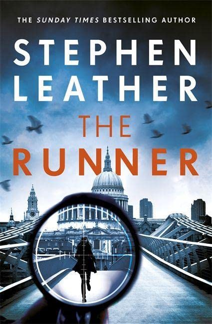 The Runner: The heartstopping thriller from bestselling author of the Dan Spider Shepherd series