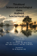 Thirukkural / Thirukkural : Science And Psychological Claims
