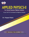 Applied Physics  II (as per AICTE Curriculum for Diploma Students)