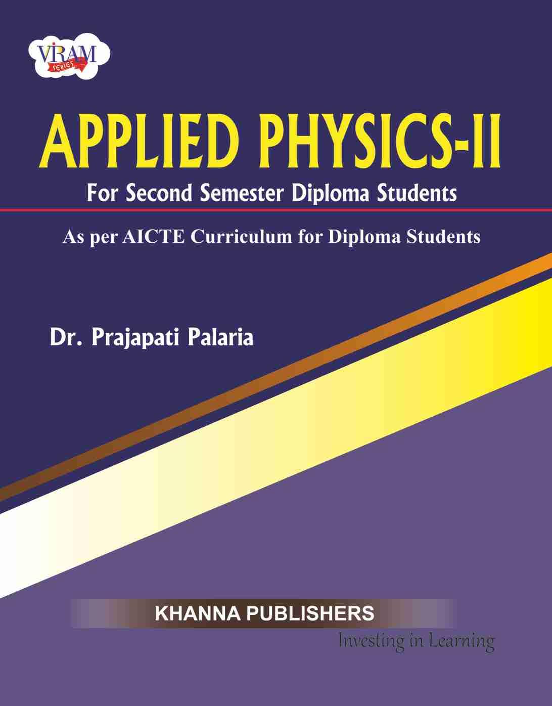 Applied Physics  II (as per AICTE Curriculum for Diploma Students)