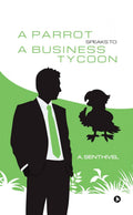 A Parrot Speaks to a Business Tycoon