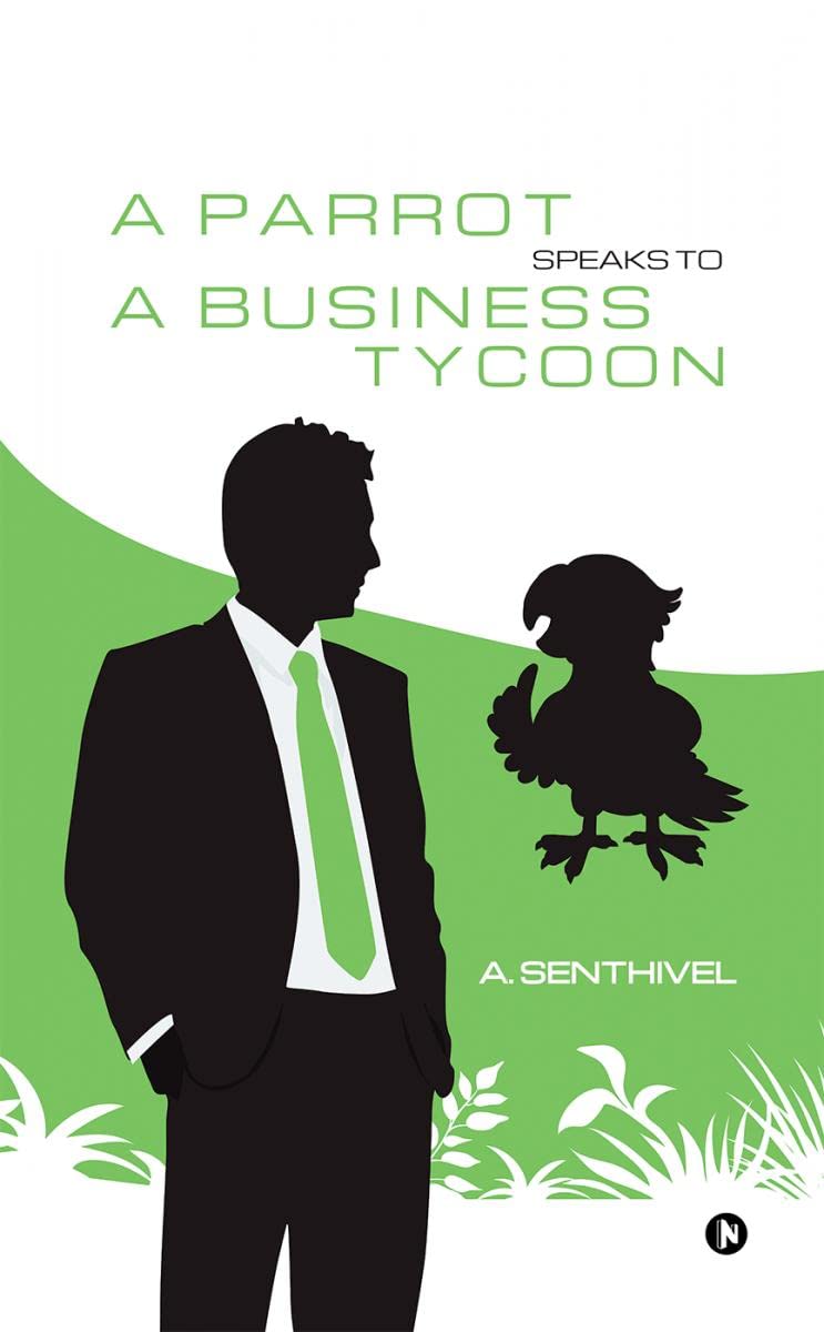 A Parrot Speaks to a Business Tycoon