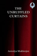 The Unruffled Curtains