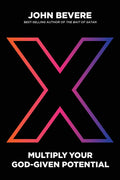 X: Multiply Your GodGiven Potential