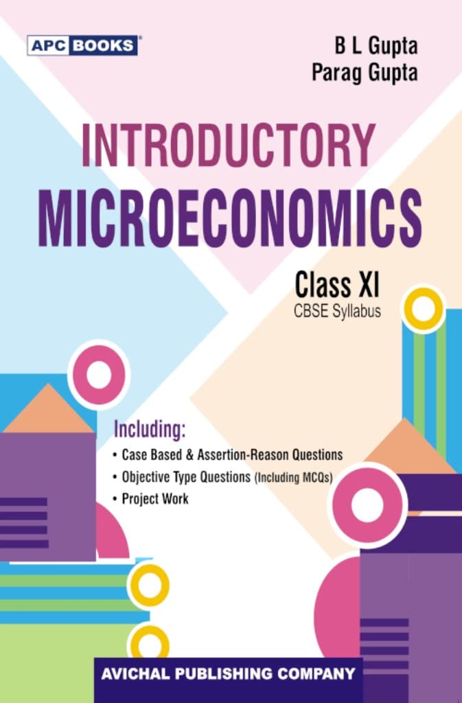 Introductory Microeconomics (Including Project Work) Class Xi (202425)