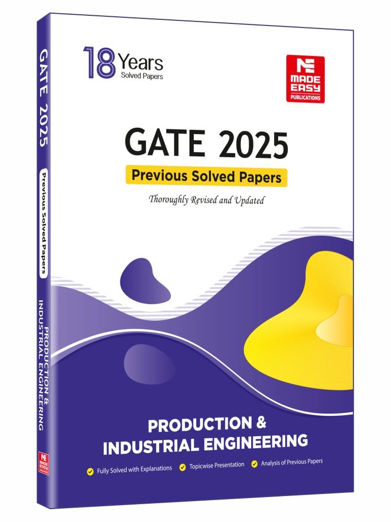 Gate2025: Production Engineering Previous Year Solved Papers