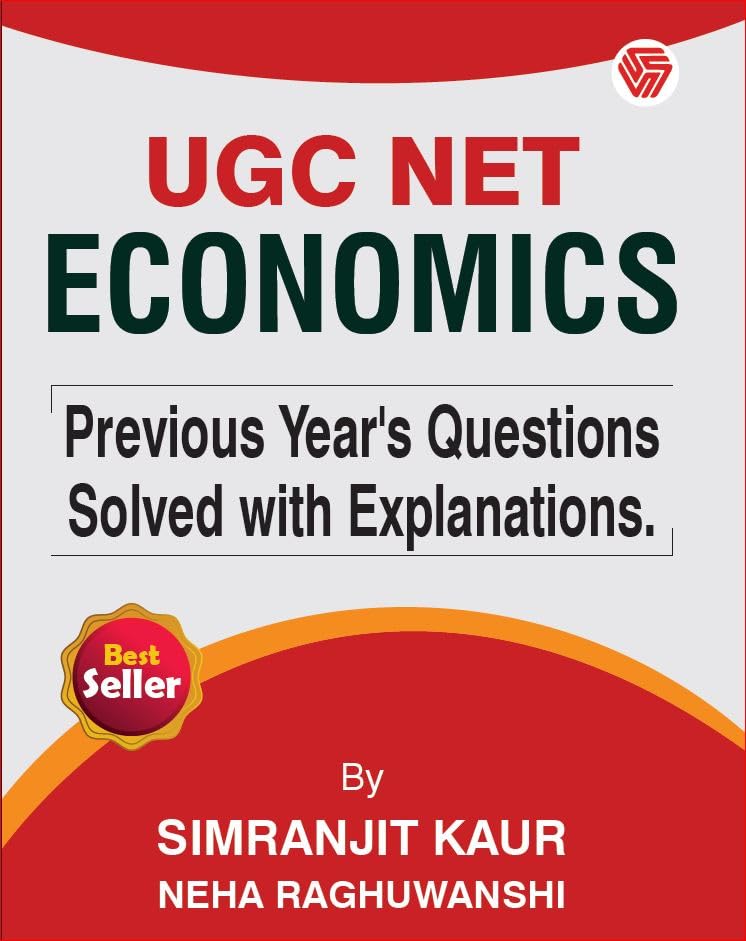 Ugc Net Economics | Previous Years Questions Solved With Explanations