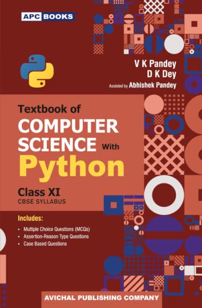 Textbook Of Computer Science With Python Class Xi (202425)