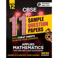 PW CBSE | Class 12 | 11 Sample Question Papers Applied Maths for 2025 Exam | CompetencyBased Learning | PYQ 2024 with Toppers