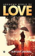 Unknown World of Love