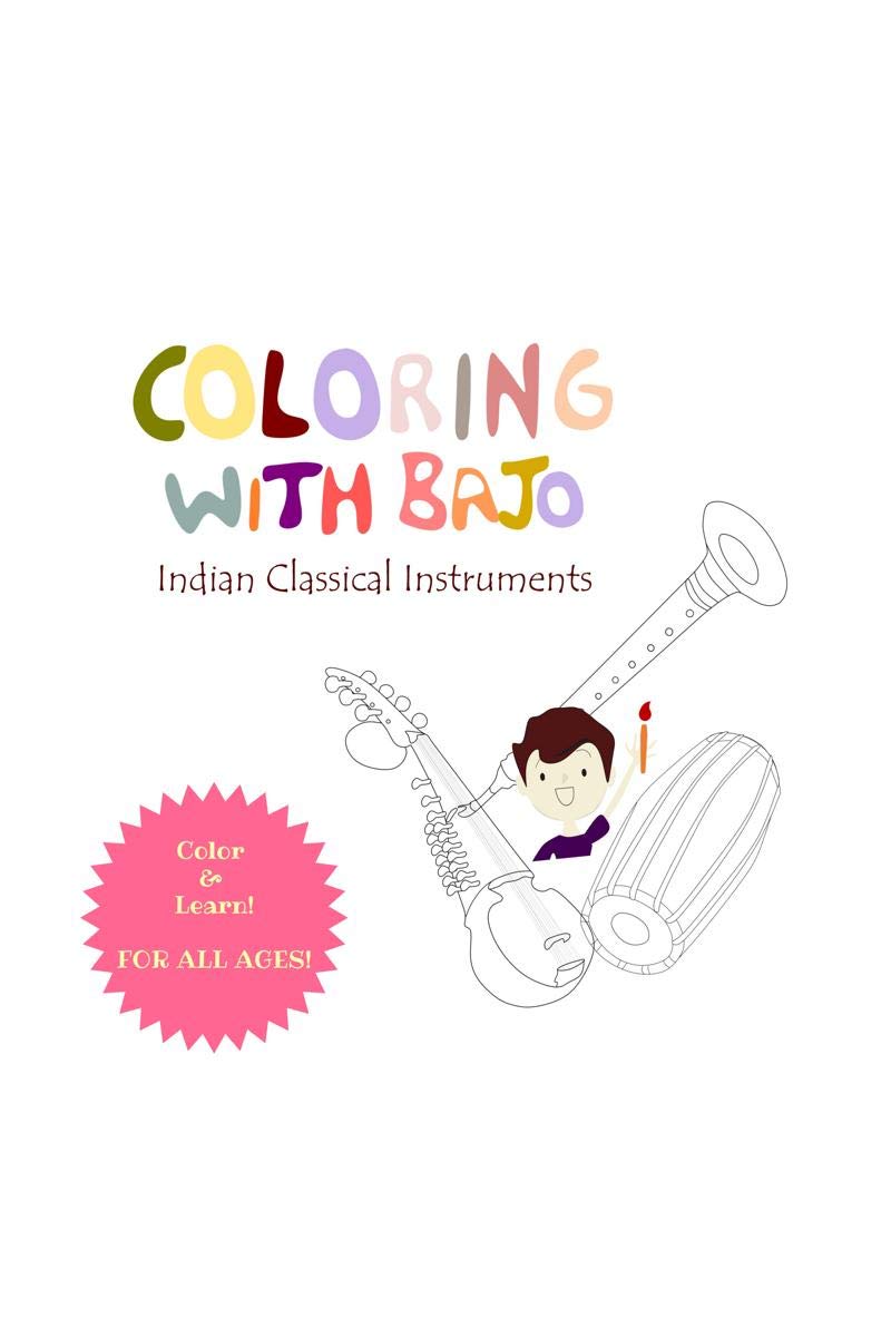 Coloring With Bajo : Indian Classical Instruments