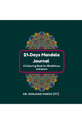 21Days Mandala Journal: A Coloring Book for Mindfulness and peace