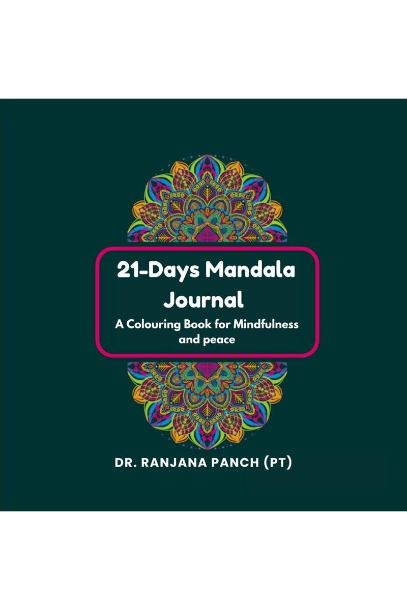 21Days Mandala Journal: A Coloring Book for Mindfulness and peace