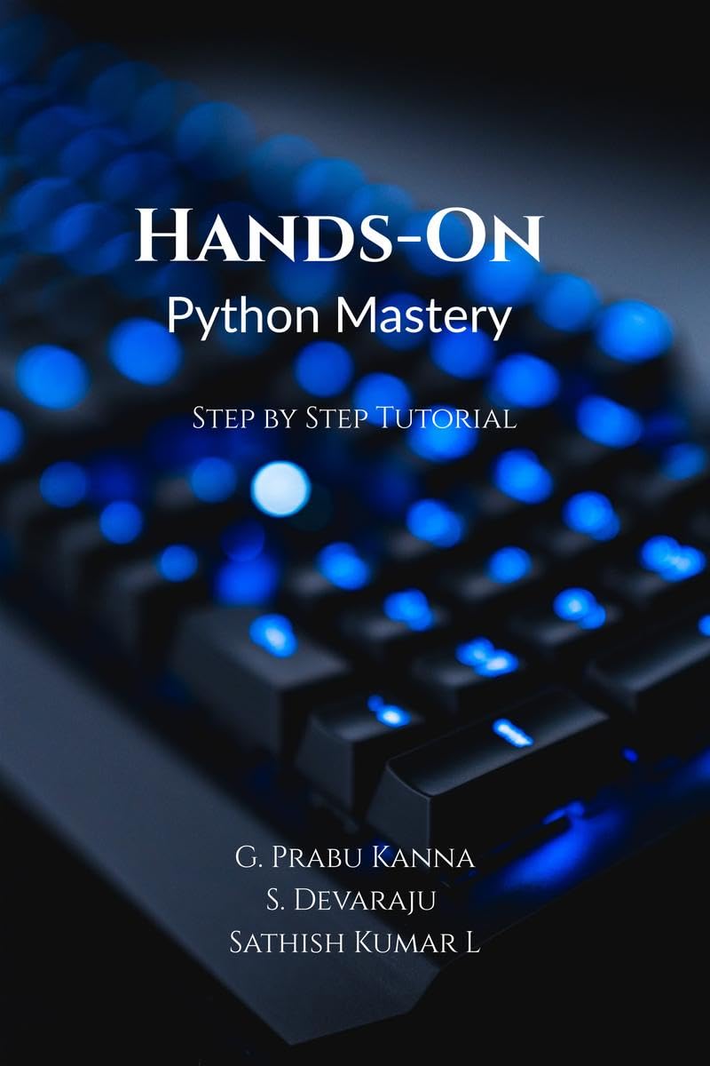 HandsOn Python Mastery: Step by Step Tutorial