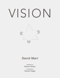 Vision: A Computational Investigation into the Human Representation and Processing of Visual Information (Mit Press)