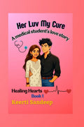 Her Luv My Cure: Healing Hearts
