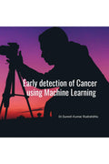Early Detection of Cancer using Machine Learning