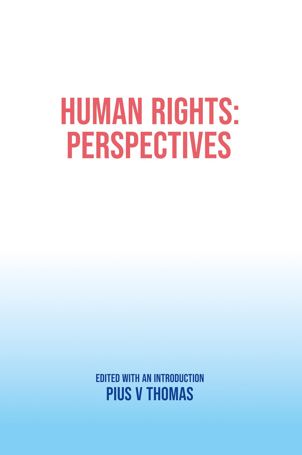 Human Rights: Perspectives
