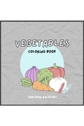 Vegetables: My Coloring Book