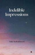 Indelible Impressions
