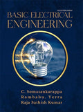 BASIC ELECTRICAL ENGINEERING [paperback] Mr. C. Somasankarappa,Mr. Rambabu.Yerra,Mr. Raja Sathish Kumar