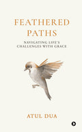 Feathered Paths: Navigating Lifes Challenges with Grace