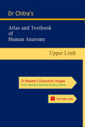 Dr Chitras Atlas and Textbook of Human Anatomy  Upper Limb