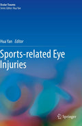 Sportsrelated Eye Injuries (Ocular Trauma)