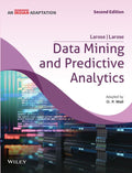 DATA MINING AND PREDICTIVE ANALYTICS 2ED AND INDIAN ADAPTATION (PB 2022)