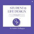 Student Life Design: Life and Personal Productivity Planner and ELearning Courses Workbook