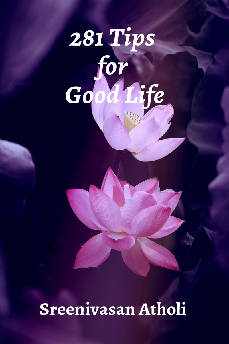 281 Tips for Good Life