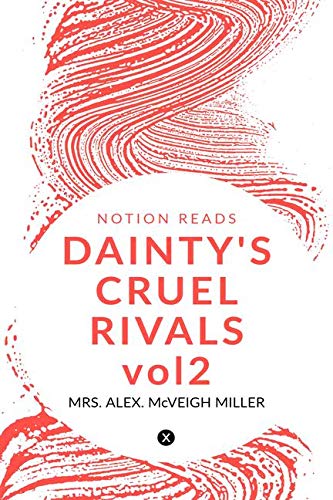 DaintyS Cruel Rivals Vol2