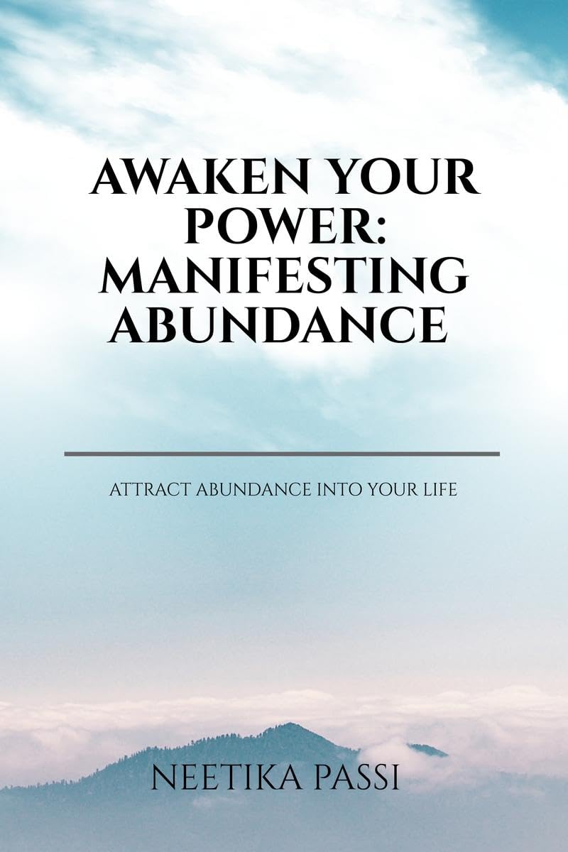 Awaken Your Power: Manifesting Abundance