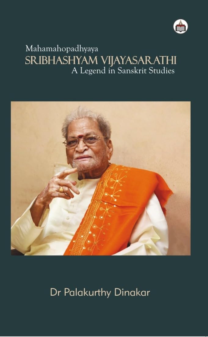 Mahamahopadhyaya Sribhashyam Vijayasarathi: A Legend In Sanskrit Studies