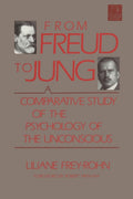 From Freud to Jung: A Comparative Study of the Psychology of the Unconscious (C. G. Jung Foundation Books) (C. G. Jung Foundatio
