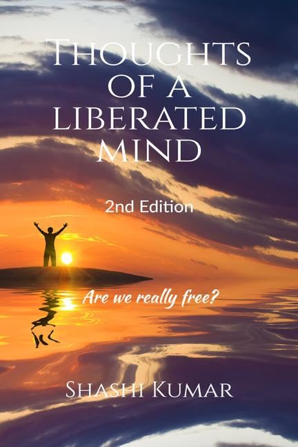 Thoughts Of A Liberated Mind 2Nd Edition